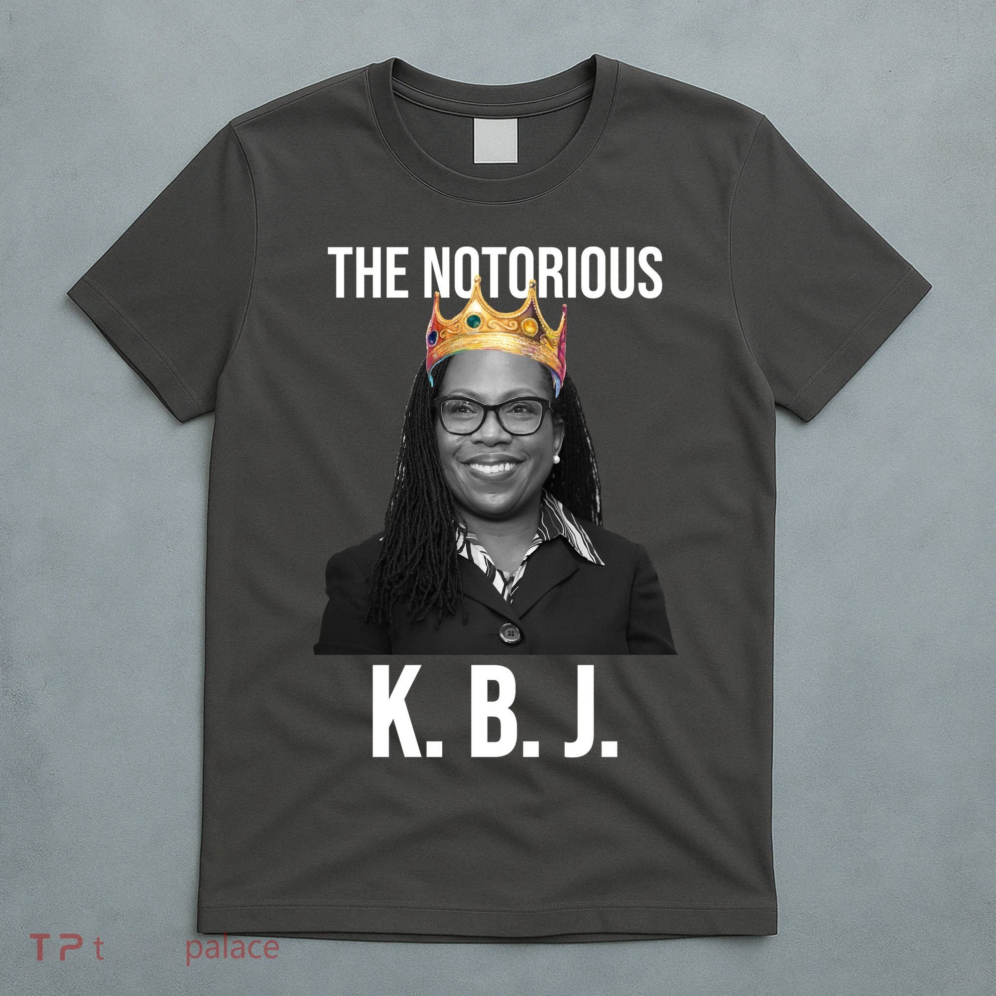 The Notorious KBJ Ketanji Brown Jackson Supremes Court Justice T-Shirt