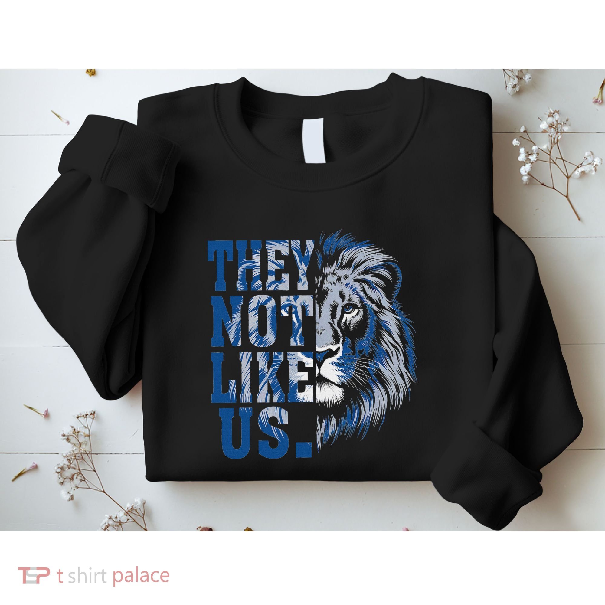 They Not Like Us Lion Sweatshirt