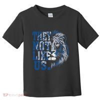 They Not Like Us Lion Toddler T-Shirt thumb 0