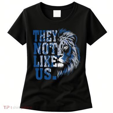 They Not Like Us Lion Women's T-Shirt