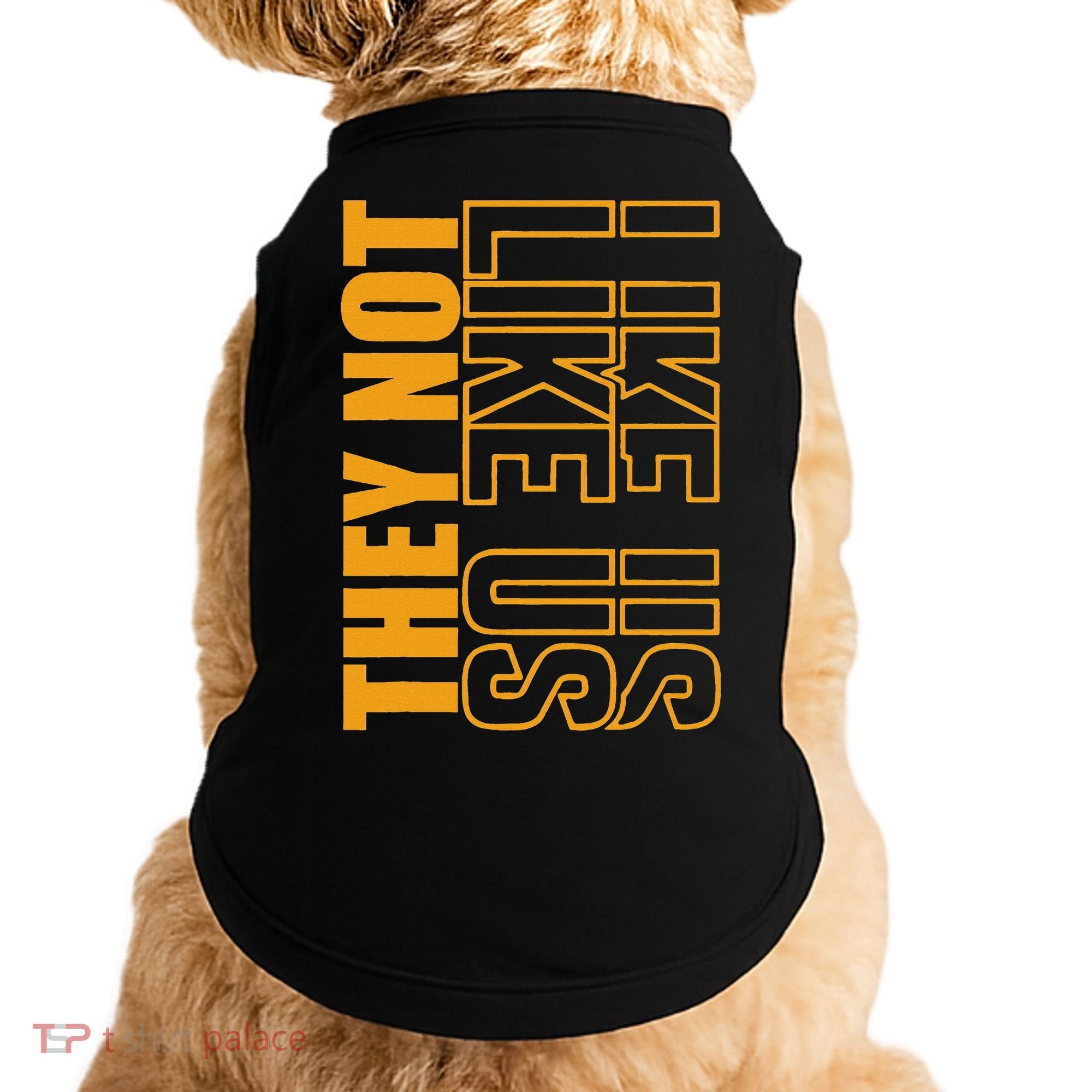 They Not Like Us  Not Like Us  They Not Like Us Doggie Tank