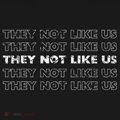 They Not Like Us Gift Women's T-Shirt