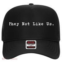 They Not Like Us Hat thumb 0