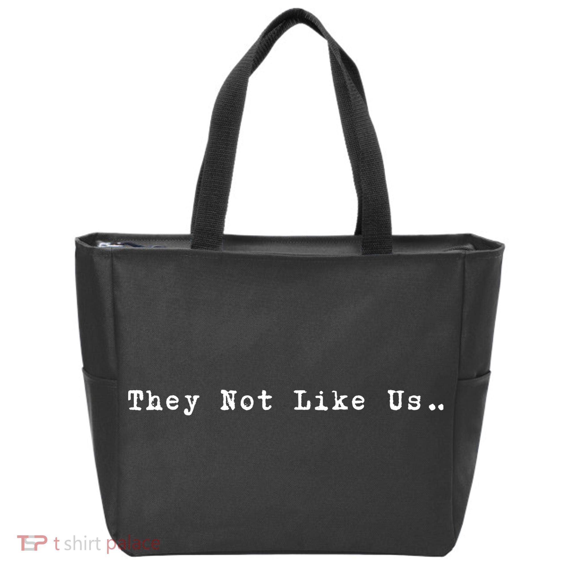 They Not Like Us Tote Bag