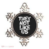 They Not Like Us Ornament thumb 0