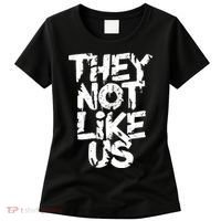 They Not Like Us Women's T-Shirt thumb 0