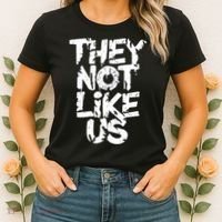 They Not Like Us Women's T-Shirt thumb 2