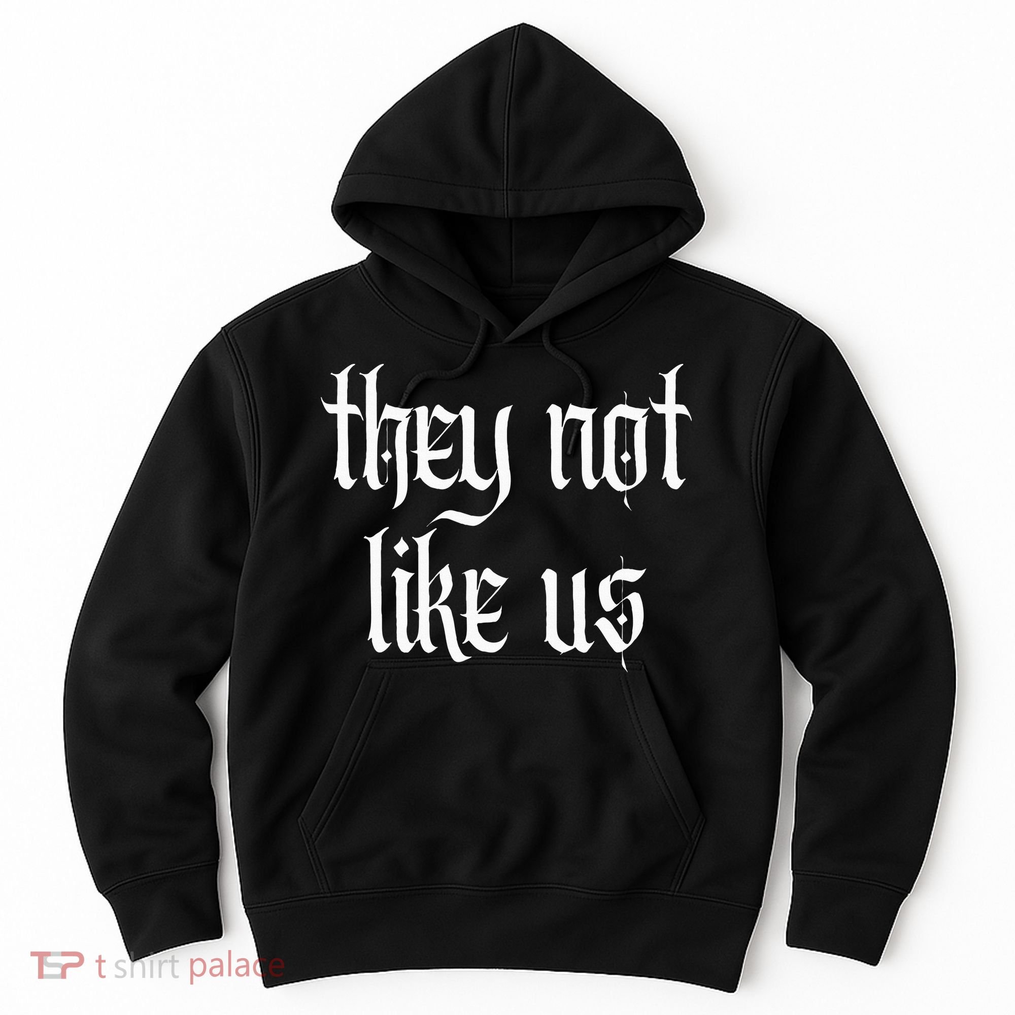 They Not Like Us Hoodie