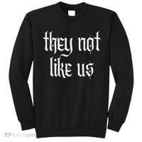 They Not Like Us Sweatshirt thumb 0