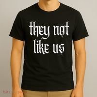 They Not Like Us T-Shirt thumb 3