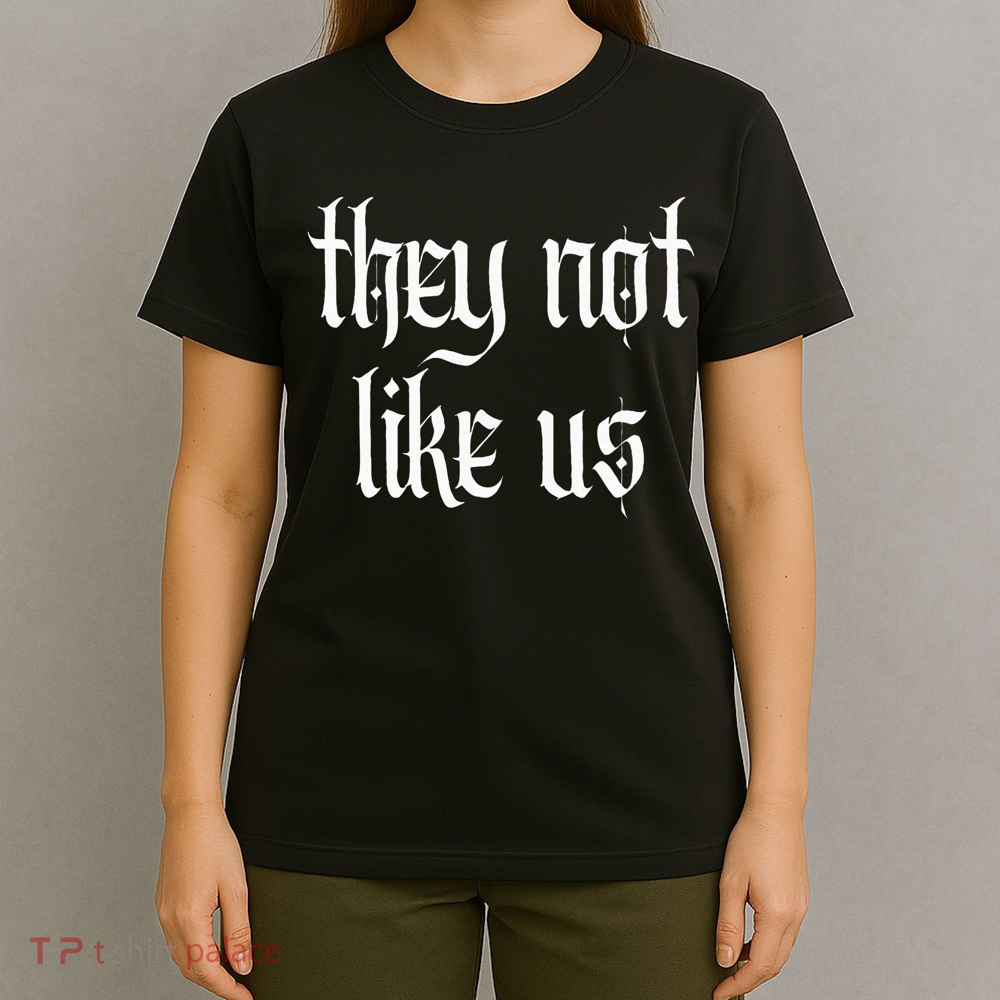 They Not Like Us T-Shirt