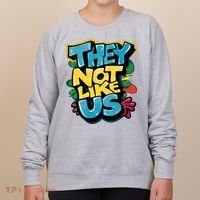 They Not Like Us Not Like Us Women's Sweatshirt thumb 0