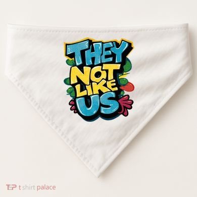 They Not Like Us Not Like Us USA-Made Doggie Bandana
