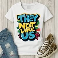 They Not Like Us Not Like Us Women's T-Shirt thumb 3