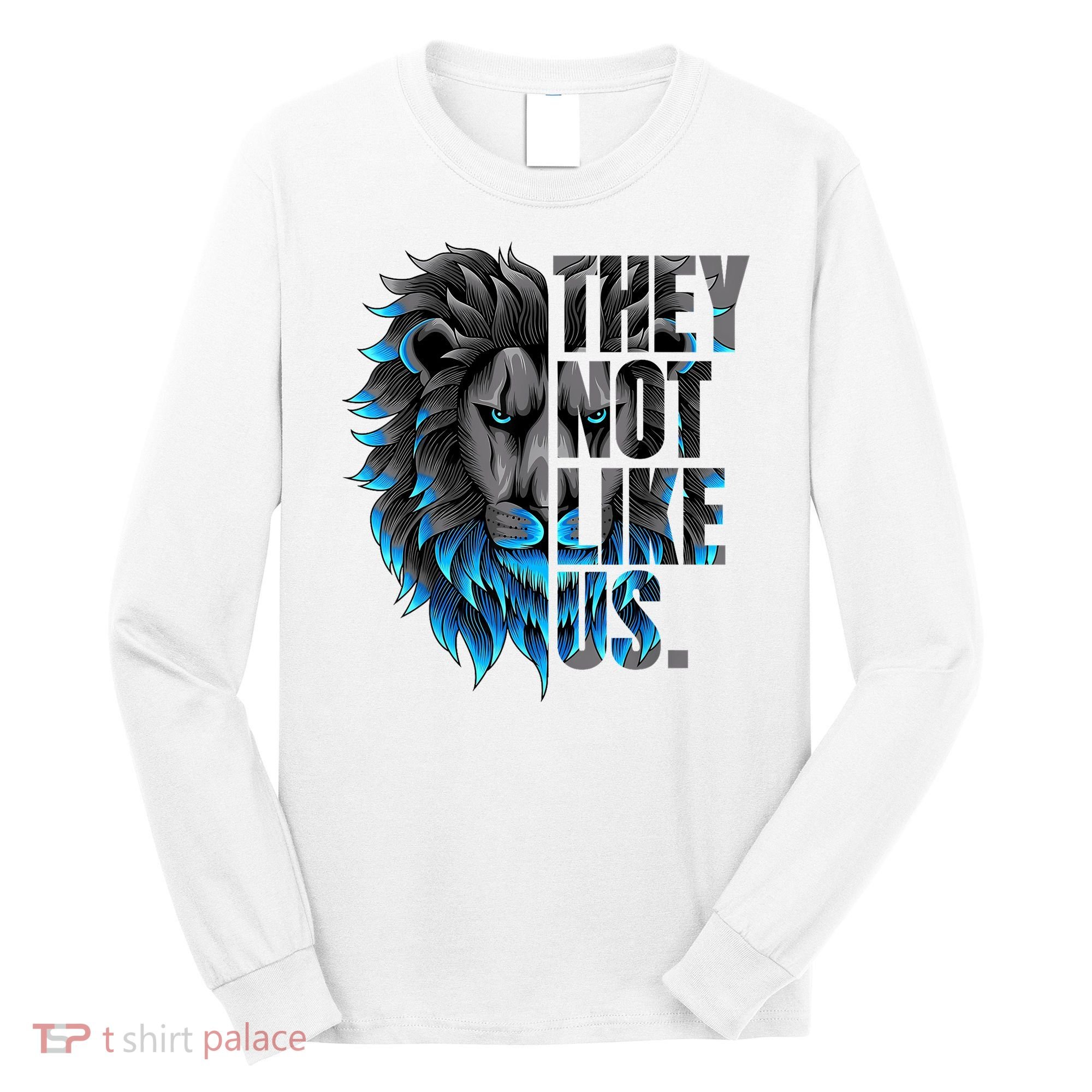 They Not Like Us Touchdown American Football Game Day Lion Long Sleeve Shirt