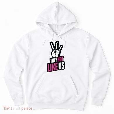 They Not Like Us Hoodie