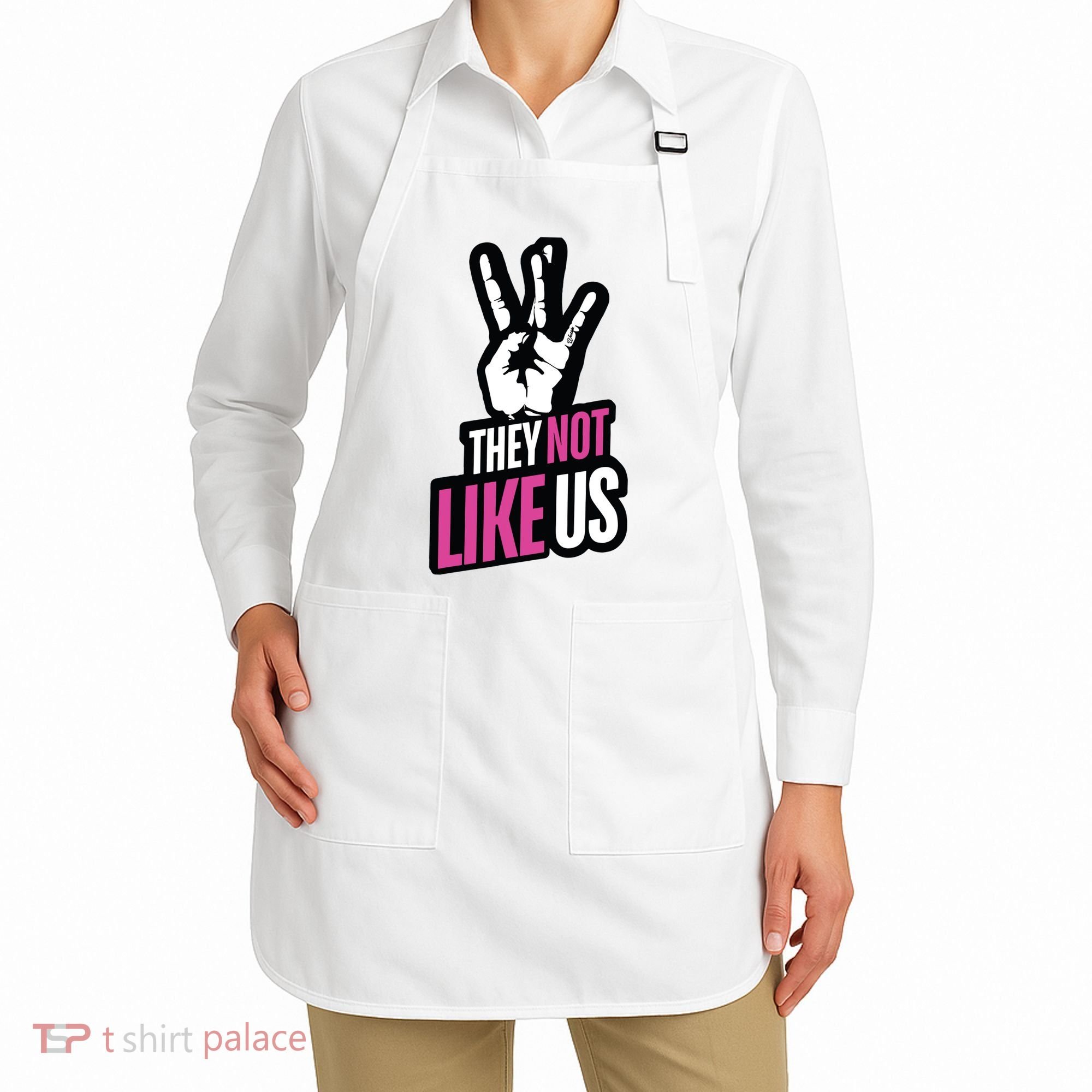 They Not Like Us Apron