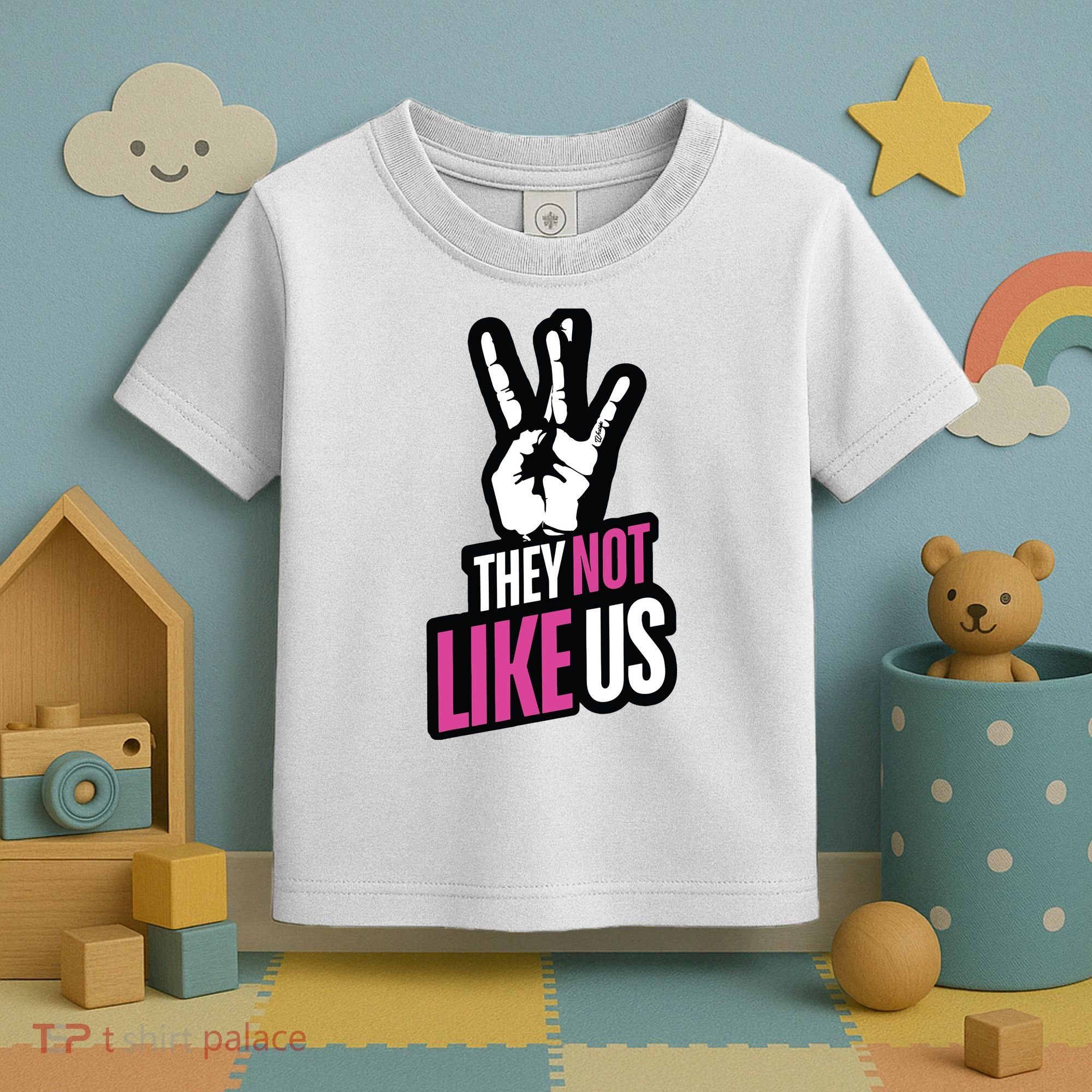 They Not Like Us Toddler T-Shirt