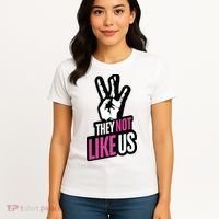 They Not Like Us Women's T-Shirt thumb 4