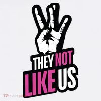 They Not Like Us Women's T-Shirt thumb 6