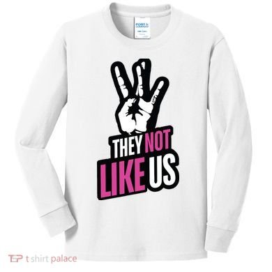 They Not Like Us Kids Long Sleeve Shirt