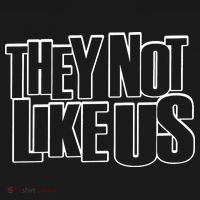 They Not Like Us Kendrick Toddler T-Shirt thumb 4