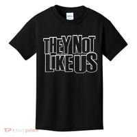 They Not Like Us Kendrick Kids T-Shirt thumb 0
