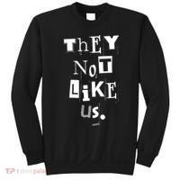 They Not Like Us Sweatshirt thumb 0