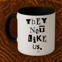 They Not Like Us Coffee Mug thumb 2