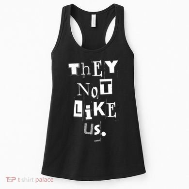 They Not Like Us Women's Tank Top