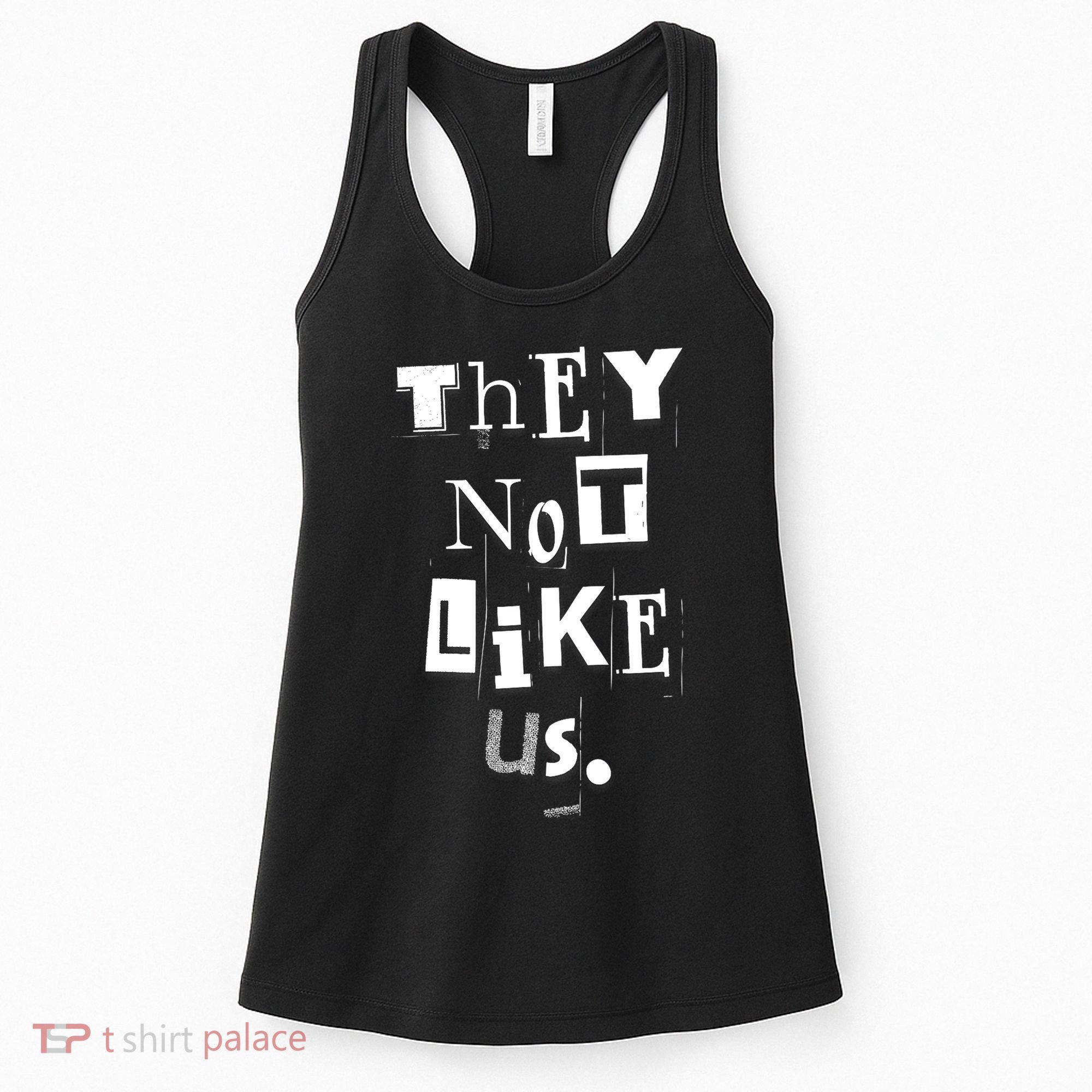 They Not Like Us Women's Tank Top