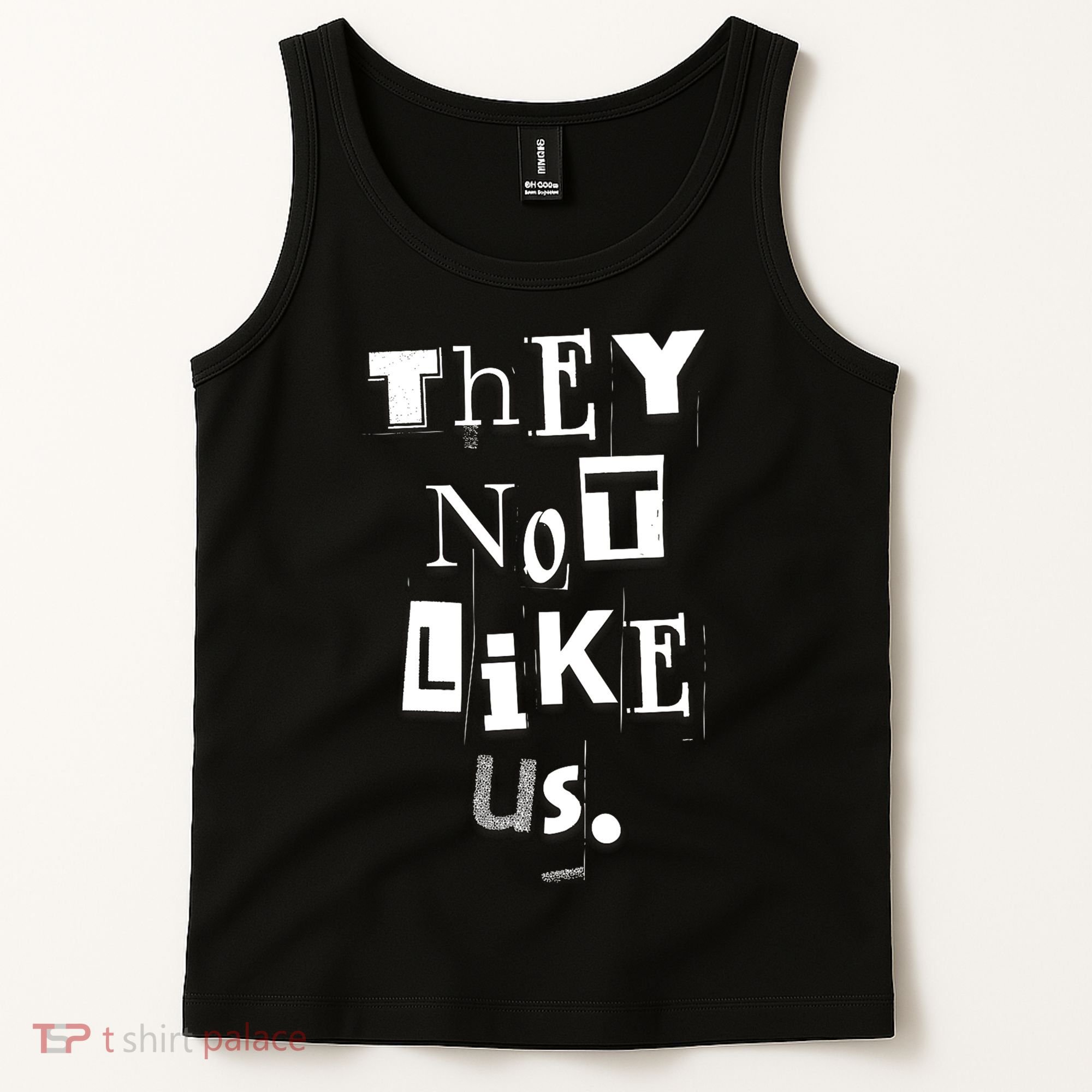 They Not Like Us Tank Top