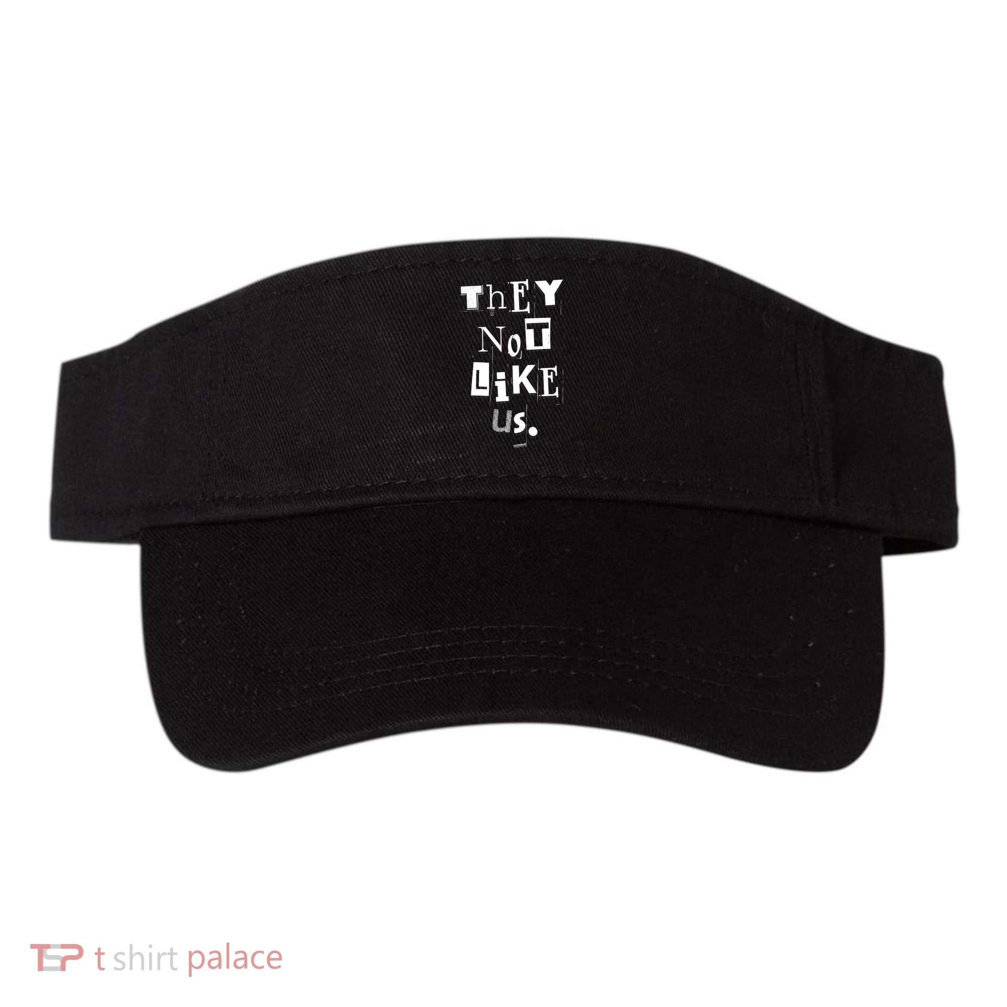 They Not Like Us Visor