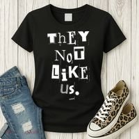 They Not Like Us Women's T-Shirt thumb 3