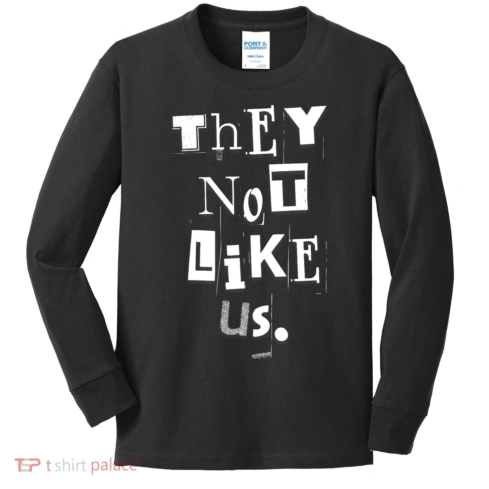 They Not Like Us Kids Long Sleeve Shirt