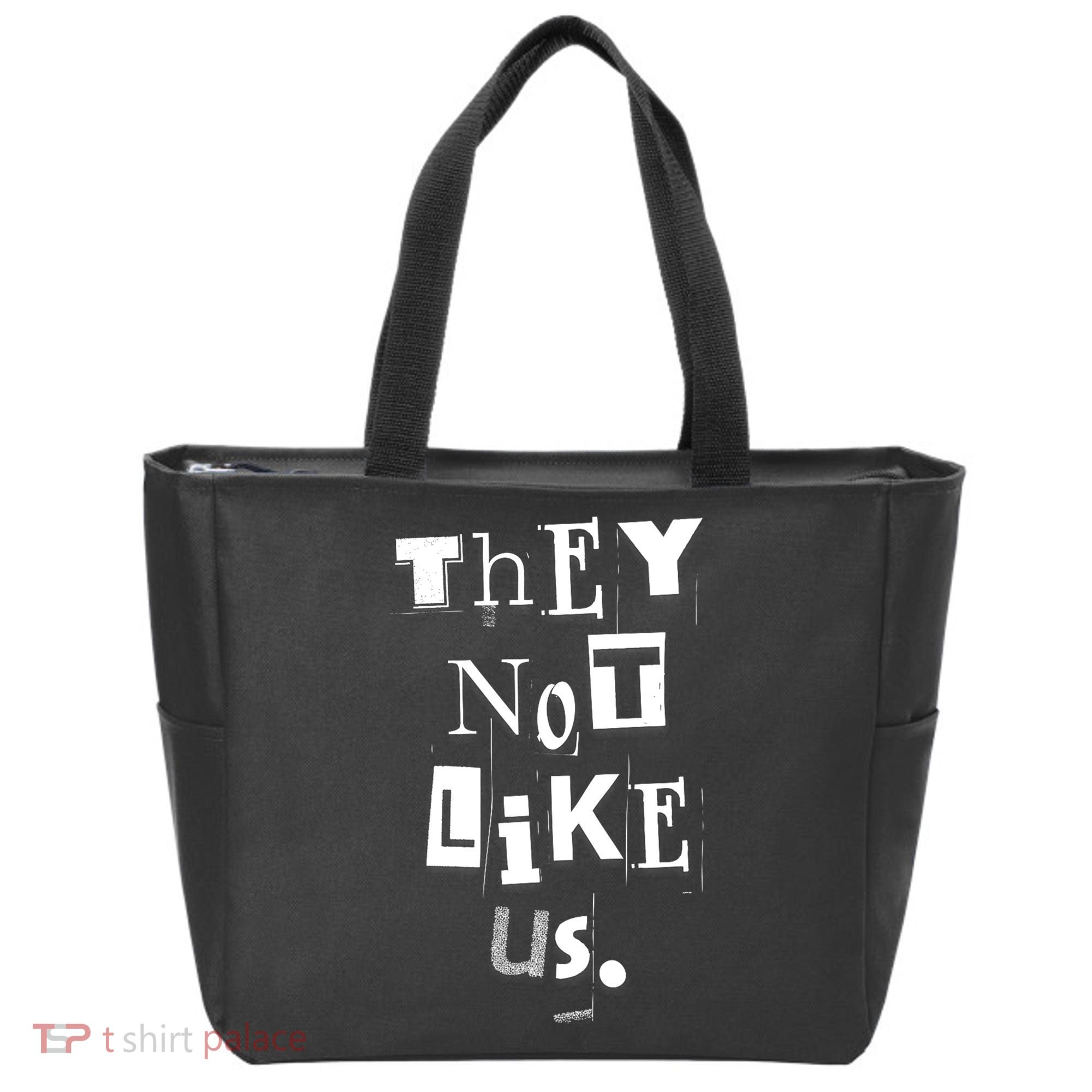 They Not Like Us Tote Bag