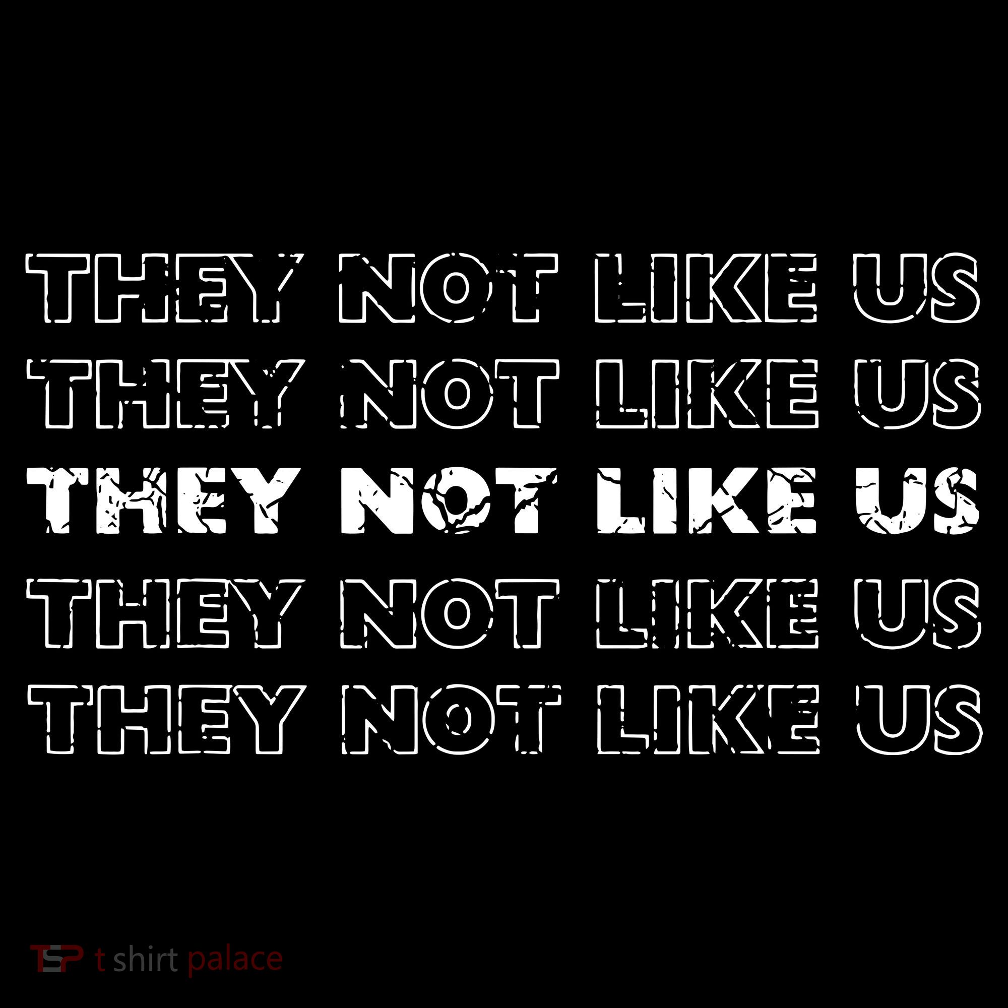 They Not Like Us Long Sleeve Shirt
