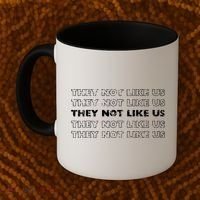 They Not Like Us Coffee Mug thumb 2