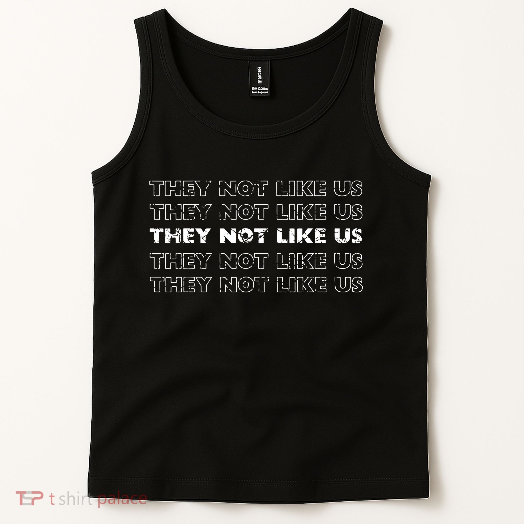 They Not Like Us Tank Top