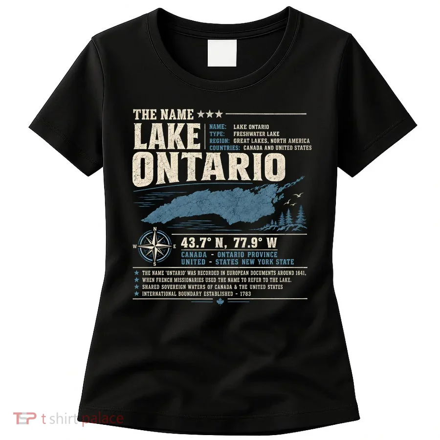 The Name Lake Ontario Coordinates Women's T-Shirt