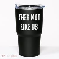 They Not Like Us Ov Hoe Ov Ho Tumbler thumb 0