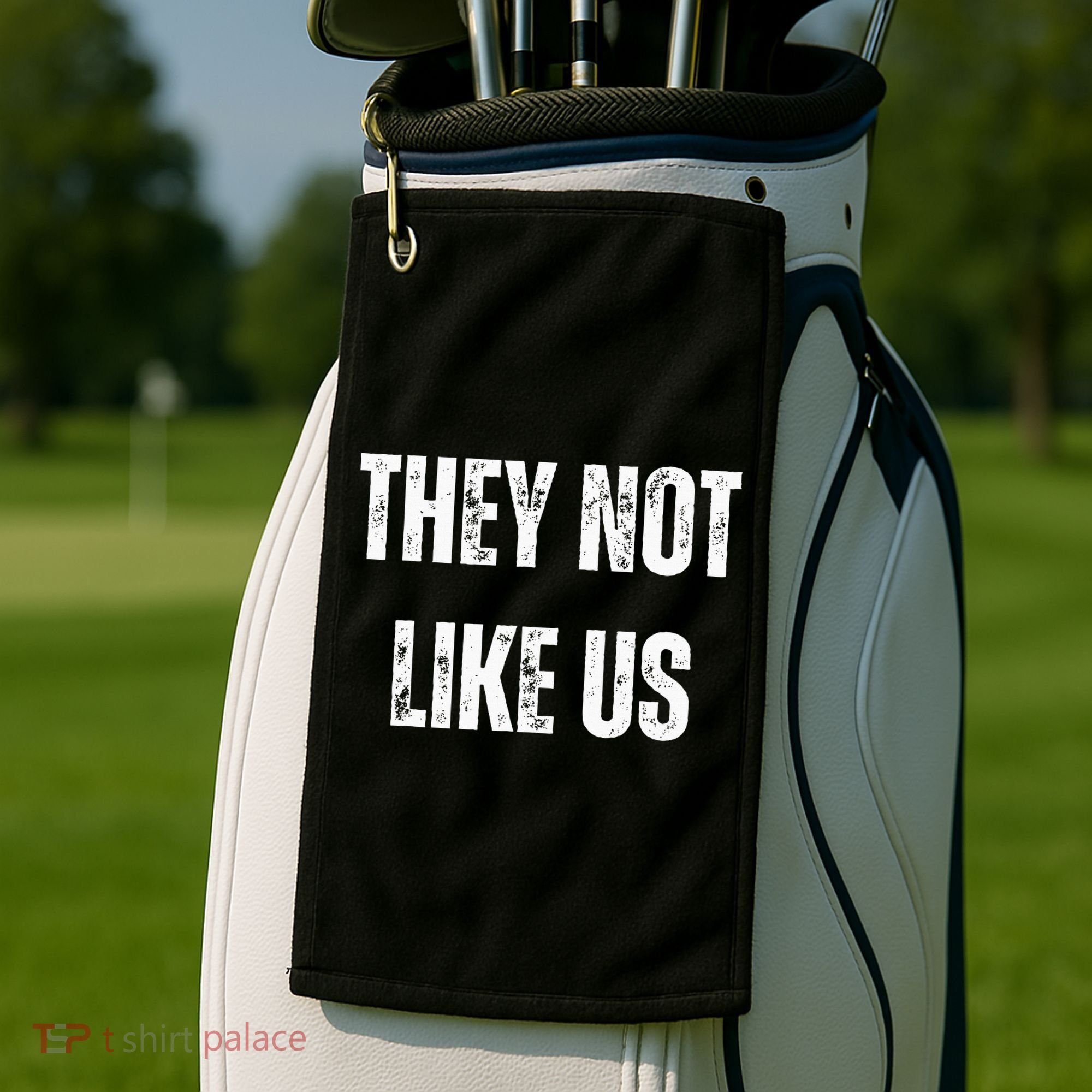 They Not Like Us Ov Hoe Ov Ho Golf Towel