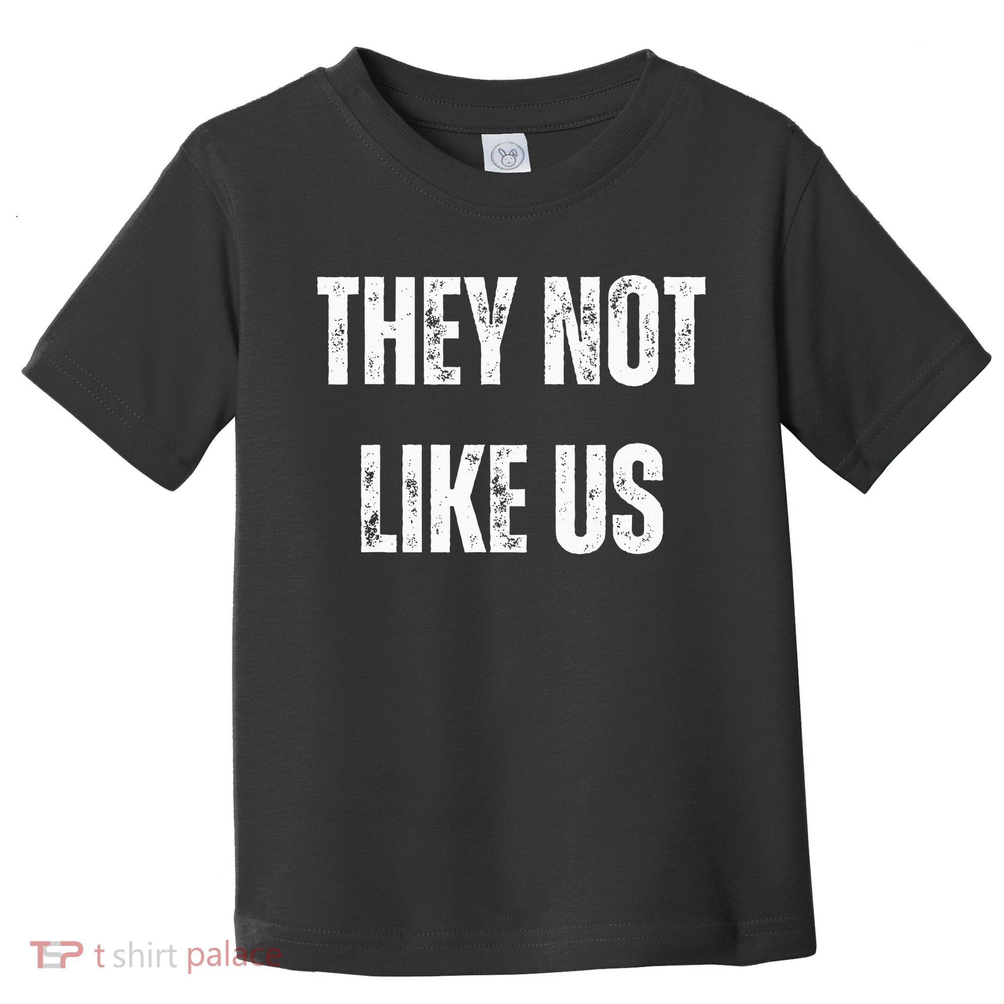 They Not Like Us Ov Hoe Ov Ho Toddler T-Shirt