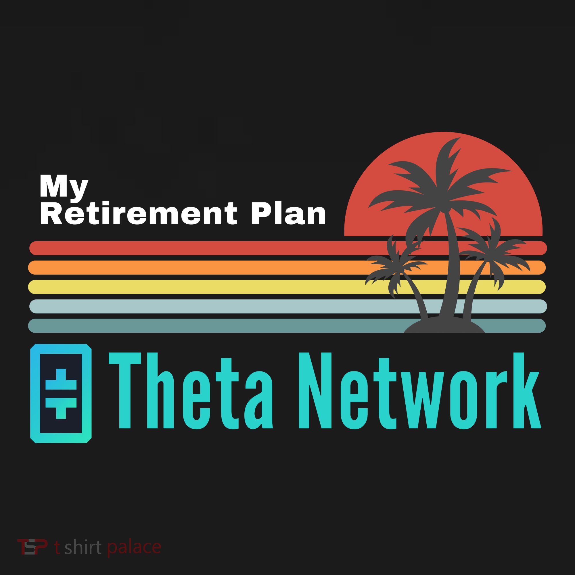 Theta Network My Retirement Plan Blockchain Crypto DeFi Coaster