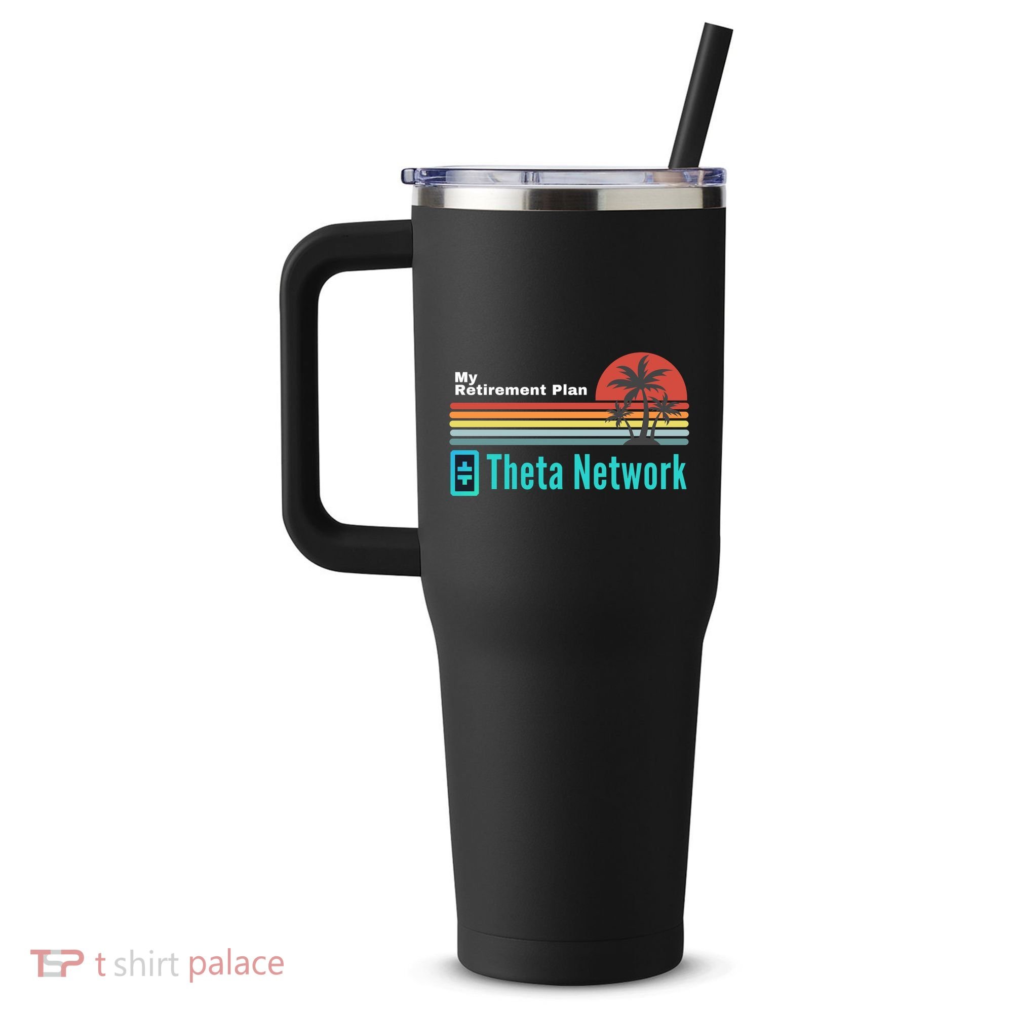 Theta Network My Retirement Plan Blockchain Crypto DeFi 40oz Vacuum Insulated Stainless Steel Travel Tumbler