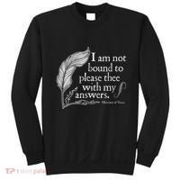 Theatre Nerd Not Bound To Please Thee Gift Shakespeare Sweatshirt thumb 0