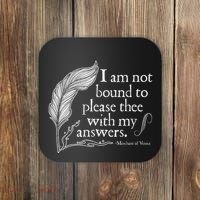 Theatre Nerd Not Bound To Please Thee Gift Shakespeare Coaster thumb 0