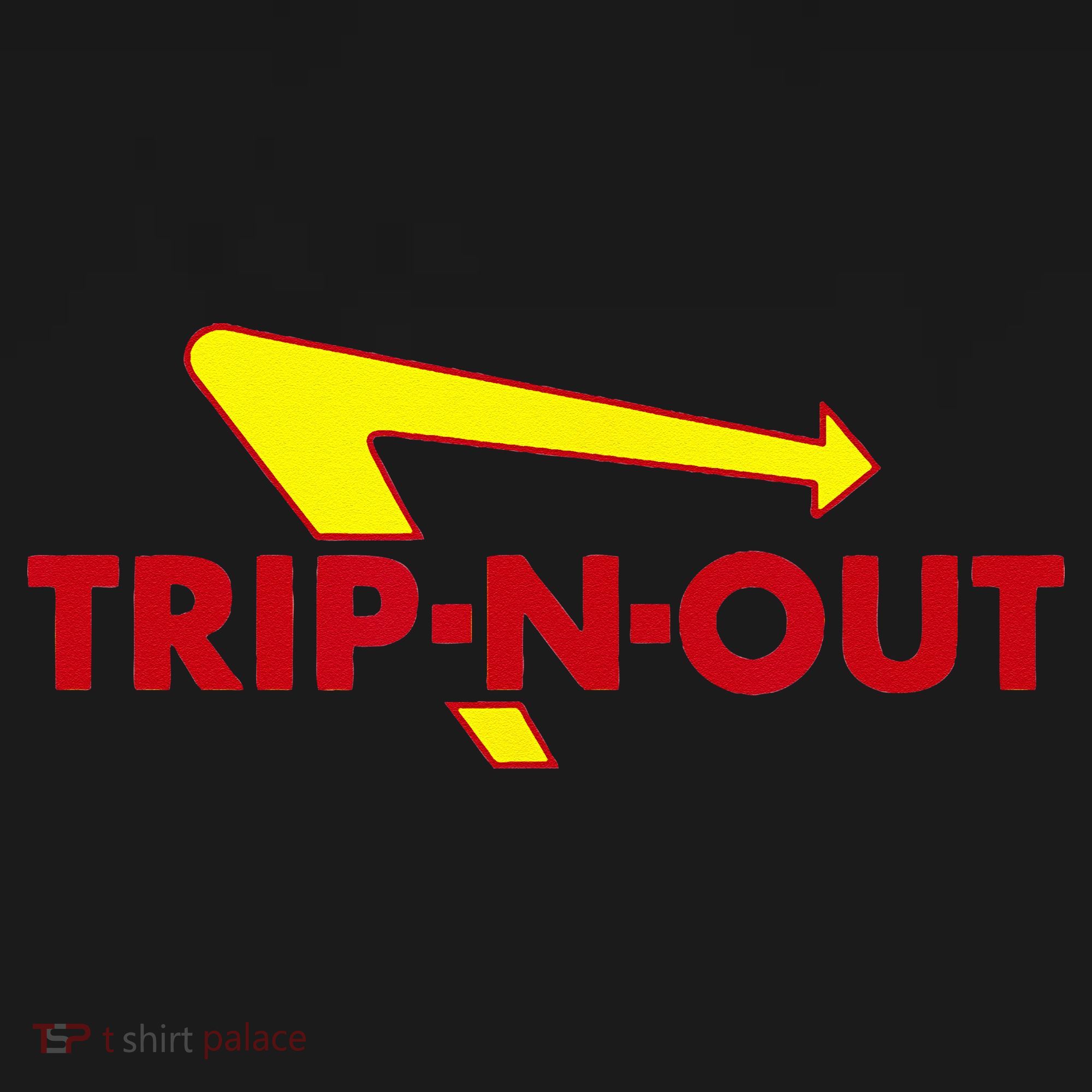 Trip N Out Funny Saying Sarcastic Novelty Humor Cool Hoodie