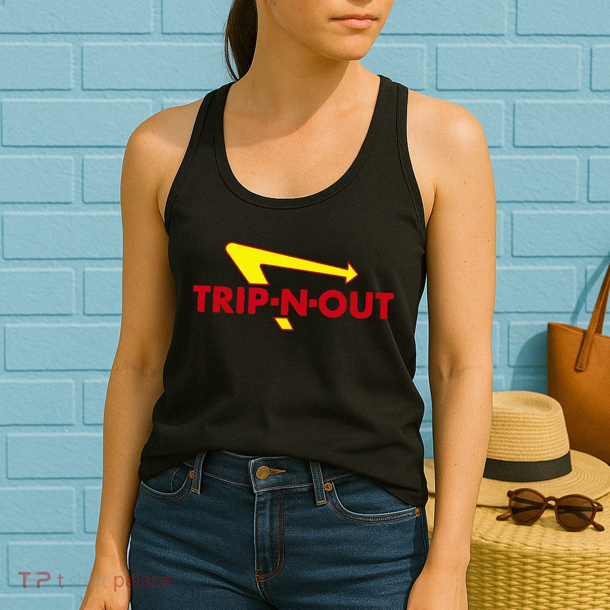 Trip N Out Funny Saying Sarcastic Novelty Humor Cool Women's Tank Top