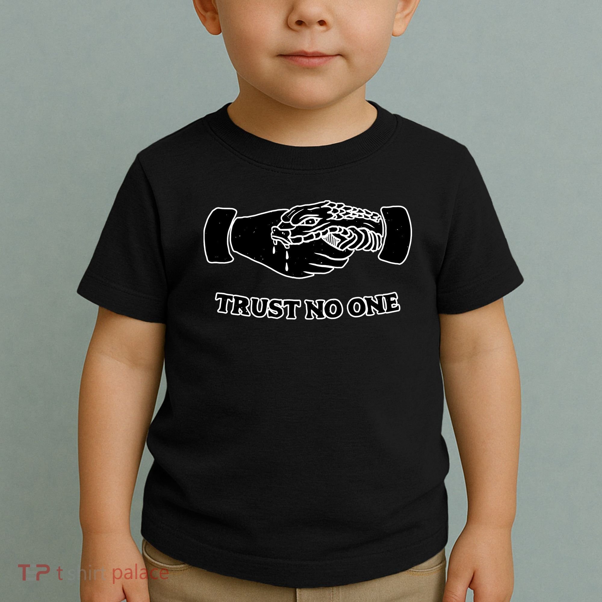 Trust No One Shake Hands With A Snake Toddler T-Shirt